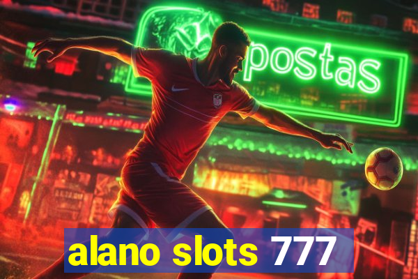 alano slots 777